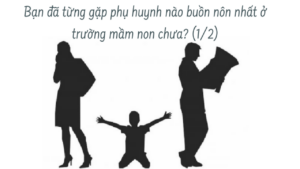 Bạn đã từng gặp phụ huynh nào buồn nôn nhất ở trường mầm non chưa? ( Phần 1/2)-Weibo24h.com