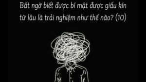 Bất ngờ biết được bí mật được giấu kín từ lâu là trải nghiệm như thế nào? ( Phần 10/10)-Weibo24h.com