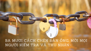 Ba mươi cách chén đàn ông, mời mọi người kiểm tra và thu nhận~-Weibo24h.com